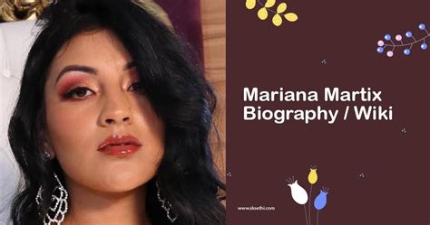 mariana martix|Mariana Martix's Biography .